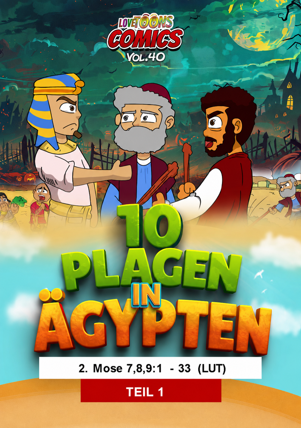Ten (10) Plagues of Egypt (Part 1)